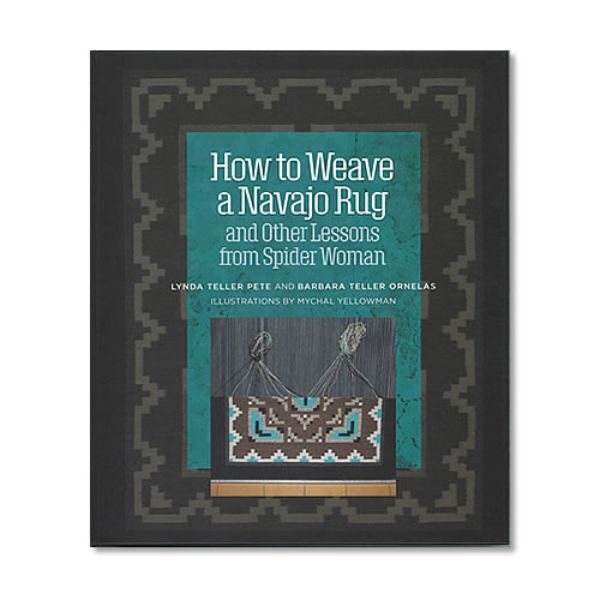 How to Weave a Navajo Rug