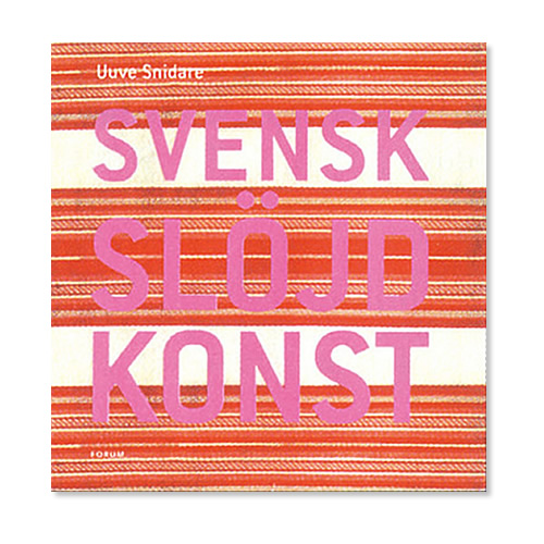 Svensk Slojd Konst