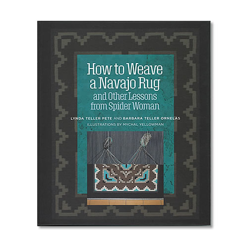 How to Weave a Navajo Rug