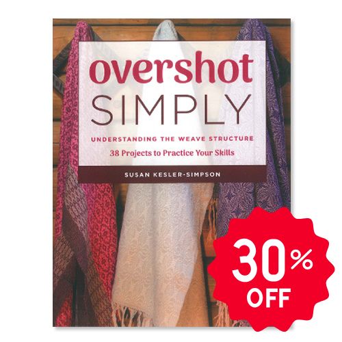 Overshot Simply: Understanding the Weave Structure　30%off