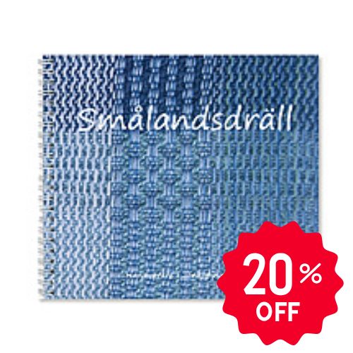 Smålandsdräll  〈スモーランドドレル：ヨンショーピングのハンドウィーバー達〉20%off